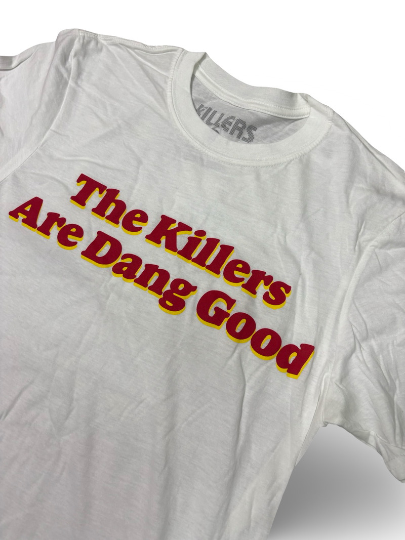 The Killers Are Dang Good Tour T-Shirt